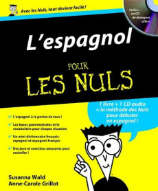 L'espagnol pour les nuls. Avec 1 CD-ROM - Wald Susana ; Grillot Anne-Carole