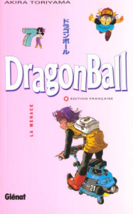 Dragon Ball Tome 7 : La menace - Toriyama Akira