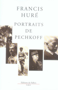 Portraits de Pechkoff - Huré Francis
