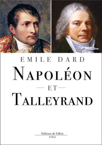 Napoléon et Talleyrand - Dard Emile
