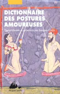 Dictionnaire des postures amoureuses - Collectif ; Cotin Jacques