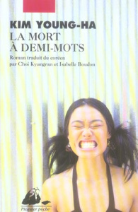 La Mort à demi-mots - Kim Young-ha