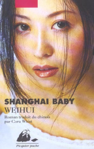 Shanghai Baby - WEIHUI ZHOU