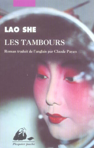 Les Tambours - LAO SHE