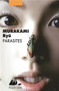 Parasites - Murakami Ryû ; Cardonnel Sylvain