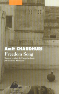 FREEDOM SONG - CHAUDHURI AMIT