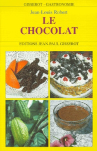Le chocolat - Robert Jean-Louis