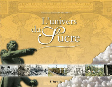 L'univers du sucre - Di Martino Vittorio ; Di Martino Roswitha