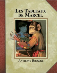 Les tableaux de Marcel - Browne Anthony