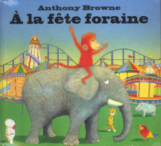 A la fête foraine - Browne Anthony