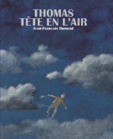 Thomas tête en l'air - Dumont Jean-François