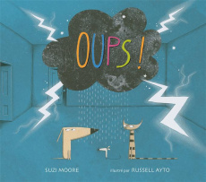 Oups ! - Moore Suzi ; Ayto Russell ; Duval Elisabeth
