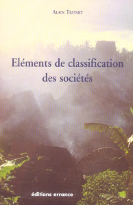 Eléments de classification des sociétés - Testart Alain