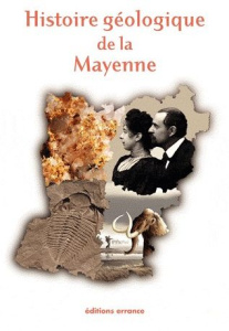 Histoire géologique de la Mayenne - Tréguier Jérôme