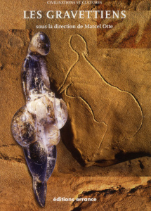 Les Gravettiens - Otte Marcel