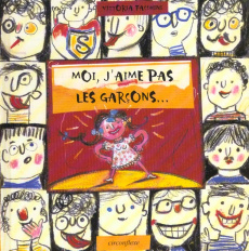 Moi, j'aime pas les garçons... - Facchini Vittoria