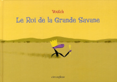 Le Roi de la Grande Savane - VOUTCH