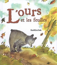 L'ours et les feuilles - Stein David Ezra