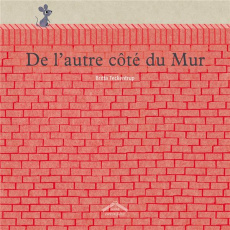 De l'autre côté du Mur - Teckentrup Britta