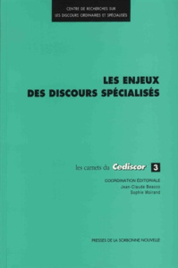 Les enjeux des discours spécialisés - Beacco Jean-Claude ; Moirand Sophie