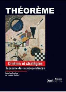 Cinéma et stratégies. Economie des interdépendances - Creton Laurent
