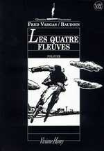 Les quatre fleuves - Baudoin Edmond ; Vargas Fred