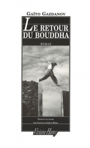 Le retour du bouddha - Gazdanov Gaïto