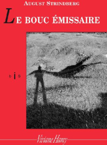 Le bouc émissaire - Strindberg August ; Balzamo Elena