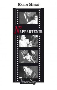 N'appartenir - Miské Karim