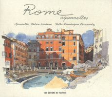 Rome. Aquarelles - Moireau Fabrice ; Fernandez Dominique