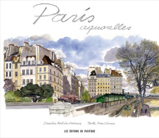 Paris aquarelles - Moireau Fabrice ; Simon Yves