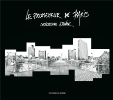 Le promeneur de Paris - Ollivier Christophe