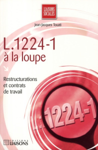 L.12214-1 à la loupe. 2e édition - Touati Jean-Jacques ; Bertrand Xavier