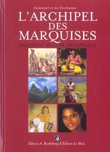 L'ARCHIPEL DES MARQUISES ANG/FRA - DESCHAMPS