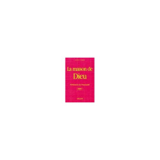 La Maison de Dieu. Tome 1, La préhistoire de l'humanité - Lorber Jacob