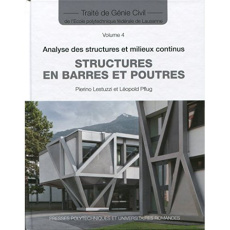 Structures en barres et poutres. Analyse des structures et milieux continus - Lestuzzi Pierino ; Pflug Léopold