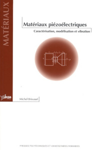 Matériaux piézoélectriques - Brissaud Michel