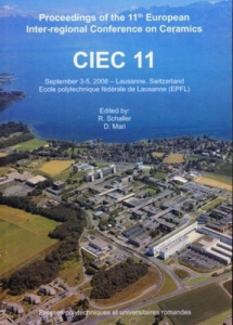 CIEC 11. Proceedings of the 11th European Inter-regional Conference on Ceramics - Schaller Robert ; Mari Danielle