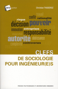 Clefs de sociologie pour ingénieur(e)s - Thuderoz Christian