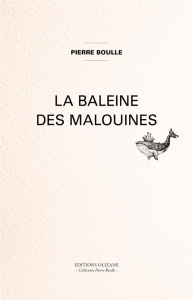 La baleine des Malouines - Boulle PIerre