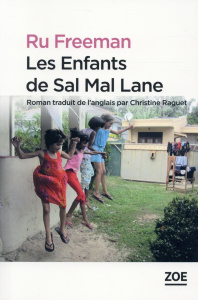 Les enfants de Sal Mal Lane - Freeman Ru ; Raguet Christine
