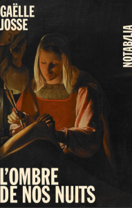 L'ombre de nos nuits - Josse Gaëlle