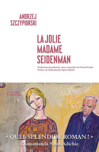 La jolie Madame Seidenman - Szczypiorski Andrzej ; Conio Gérard ; Ngozi Adichi