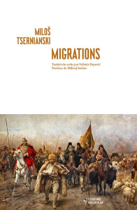 Migrations - Tsernianski Miloš ; Popovic Velimir ; Srebro Miliv
