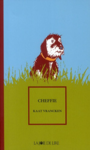 Cheffie - Vrancken Kaat ; Van der Linden Martijn ; Lomré Mau
