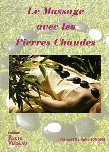 Le massage avec les pierres chaudes - Tonossi Parimal-Danielle