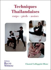 Techniques thaïlandaises - Galloppini-Blanc Chantal