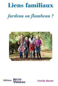 Liens familiaux - Benet Farida,Fossat Gérard