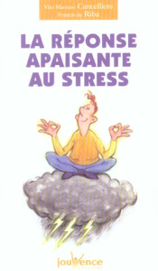 La réponse apaisante au stress - Cancelliere Vito-Mariano ; Riba Francis de