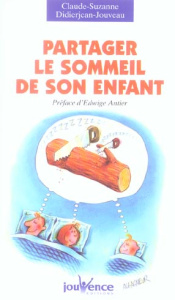 Partager le sommeil de son enfant - Didierjean-Jouveau Claude-Suzanne
